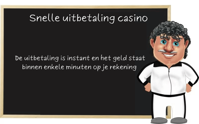 Snelle uitbetaling casino