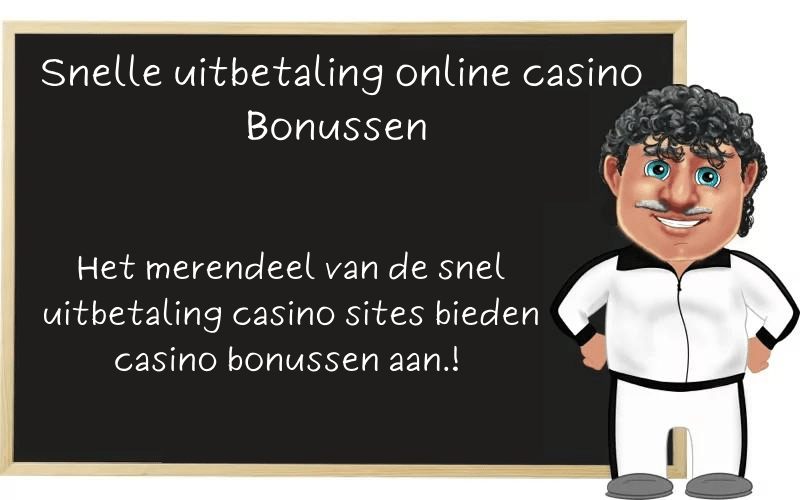 Snelle uitbetaling online casino Bonussen